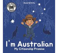 I'm Australian: My Citizenship Promise