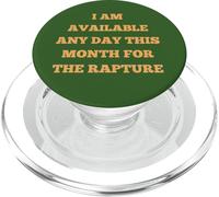 I'm Available Any Day This Month For The Rapture PopSockets PopGrip for MagSafe