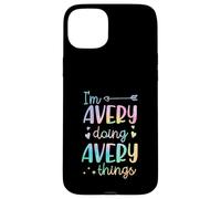 I'm Avery Doing Avery Things Personalized First Name Case for iPhone 15 Plus
