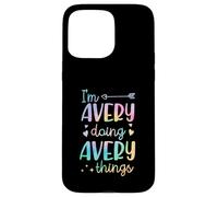 I'm Avery Doing Avery Things Personalized First Name Case for iPhone 15 Pro Max