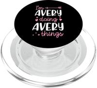 I'm Avery Doing Avery Things Personalized First Name PopSockets PopGrip for MagSafe