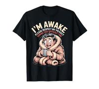 I'm Awake Please Respect My Privacy T-Shirt