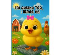 I'm Awake Too, I Made It!
