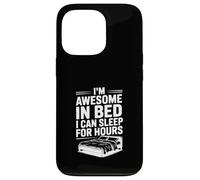 I'm Awesome in Bed Sleep for Hours Funny Humor Case for iPhone 13 Pro