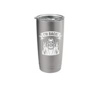 I'm Back! Jesus Christian Faith Easter Resurrection Stainless Steel Insulated Tumbler