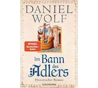 Im Bann des Adlers: Historischer Roman