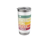 I'm Beatrix Doing Beatrix Things Funny Custom Name Stainless Steel Insulated Tumbler