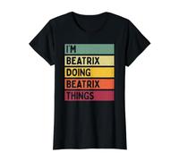 I'm Beatrix Doing Beatrix Things Funny Custom Name Value Graphic T-Shirt, Women, Black, M