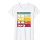 I'm Beatrix Doing Beatrix Things Funny Custom Name Value Graphic T-Shirt, Women, White, L