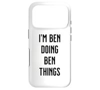 I'M BEN DOING BEN THINGS Funny Cute Personalized Name Case for iPhone 17 Pro