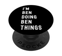 I'm Ben Doing Ben Things PopSockets Adhesive PopGrip