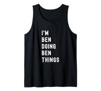 I'm Ben Doing Ben Things Tank Top