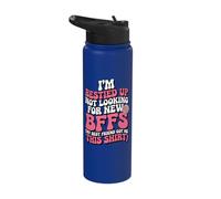 I'm Bestied Up Not Looking for New BFFs Stainless Steel Insulated Water Bottle