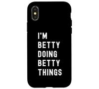 I'm Betty Doing Betty Things Case for iPhone X/XS