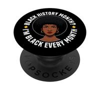 Im Black Every Month Afro Hair Women Black History PopSockets Adhesive PopGrip