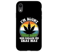 I'm Blunt God Rolled Me That Way, Funny Retro Cannabis Leaf Case for iPhone XR