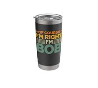 I'm Bob Joke Stainless Steel Insulated Tumbler
