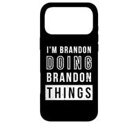 i'm Brandon doing Brandon things, Funny Birthday Name Idea Case for iPhone 17 Pro Max