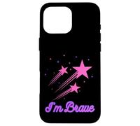 I'M BRAVE STARS SHOOTING STAR COLOURFUL Case for iPhone 16 Pro Max