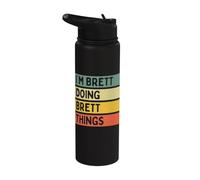 I'm Brett Doing Brett Things Funny Personalized Quote Stainless Steel Insulated Water Bottle