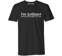 I'm Brilliant - The Daily Mash Official Merchandise - Mens T Shirt Black