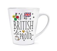 I'm British and Proud 12oz Latte Mug Cup