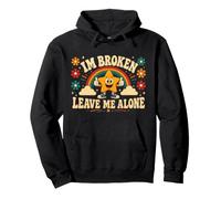 I'm Broken Leave Me Alone Hoodie Funny Introvert Pullover Ho Pullover Hoodie