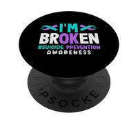 I'm Broken Suicide Prevention Awareness PopSockets Adhesive PopGrip