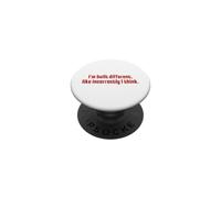 I'm Built Different Like Incorrectly Funny Sarcastic Quote PopSockets Adhesive PopGrip
