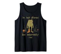 I'm Built Different Like Incorrectly I Think Funny Tank Top
