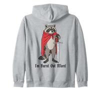 I'm Burnt Out M'lord Funny Medieval Knight Raccoon Sword Zip Hoodie