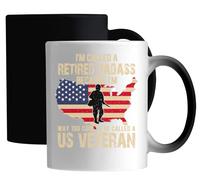 I'm Called A Retired Badass Because I'm Way Too Cool to Be Called A Us Veteran Ceramic Magic Mug White
