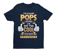I'm Called POPS Because I'm Way Too Cool to Be Called Grandfather - Grandad - Funny Graphic Men's T-Shirt - Casual Printed Tee - Great Gift for Dad, Husband or Brother - Blue - XL