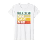 I'm Carmel Doing Carmel Things Funny Personalized Quote Value Graphic T-Shirt, Women, White, S
