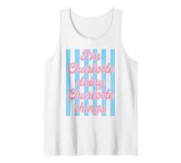 I'm Charlotte Doing Charlotte Things Cute Girl's Stripe Tank Top