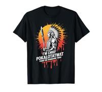 I'm Chief Pokalotatwat from The Tribe Indigenous Native T-Shirt
