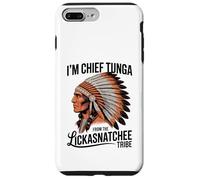 I'm Chief Tunga from The Lickasnatchee Tribe Dirty Pun Case for iPhone 7 Plus/8 Plus