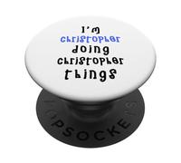 I'm Christopher doing Christopher things. Cute personalized PopSockets Adhesive PopGrip