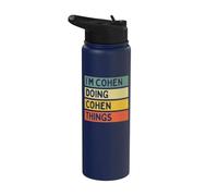 I'm Cohen Doing Cohen Things Funny Personalized Quote Stainless Steel Insulated Water Bottle