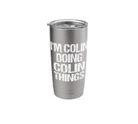 I'm Colin Doing Colin Things Vintage Personalized First Name Stainless Steel Insulated Tumbler