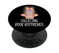 I'm Collecting Book Boyfriends Spicy Book Smut Reader Smutty PopSockets Adhesive PopGrip