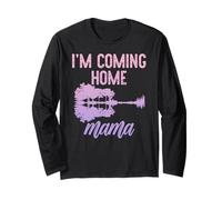 I'm Coming Home Mama Long Sleeve T-Shirt