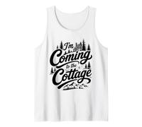 I'm Coming to The Cottage Camping Cabin Nature Adventure Tank Top