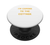 Im Coming to The Cottage Funny Vacation Quote PopSockets Adhesive PopGrip