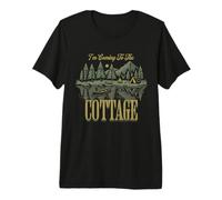 I'm Coming to The Cottage Lakeside Landscape Scenic Nature Premium T-Shirt