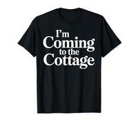 Im Coming to The Cottage Summer Cabin Trip T-Shirt