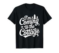 I'm Coming to The Cottage T-Shirt