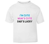 I'm Cute Mum's Cute Dad's Lucky Short Sleeve Cotton Toddler t Shirt, 1-2 Years, White