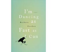 I'm Dancing as Fast as I Can