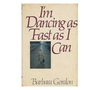 I'm Dancing As Fast As I Can